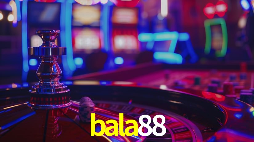 bala88 vip